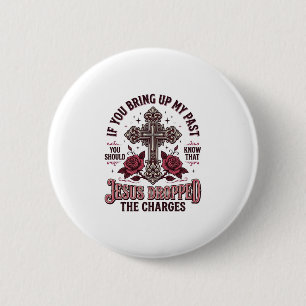 Jesus ließ die Anklage fallen Vintage Kreuz Shirt Button