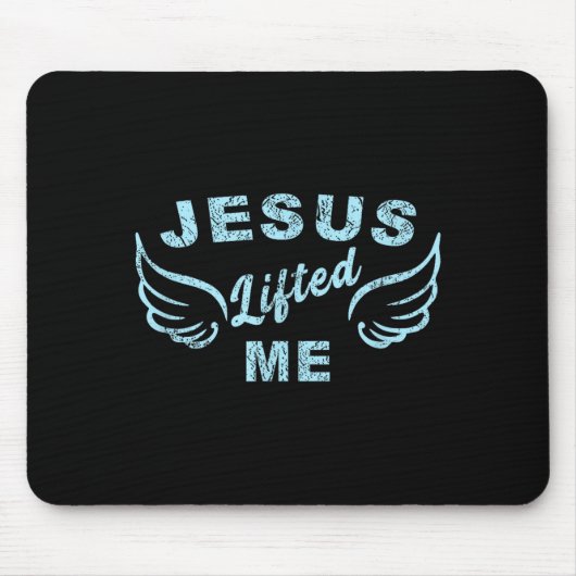 Jesus Lifted Me - Christian Faith Based Edgy Mousepad (Vorne)