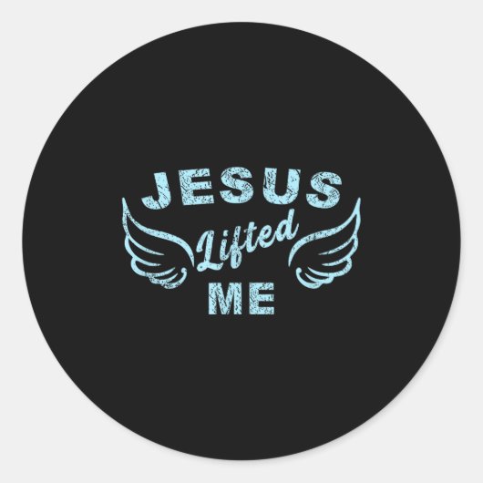 Jesus Lifted Me - Christian Faith Based Edgy Runder Aufkleber (Vorderseite)
