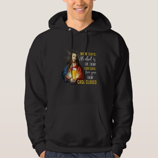 Jesus löst Problem mit Alkohol Fall abgeschlossen Hoodie (Vorderseite)