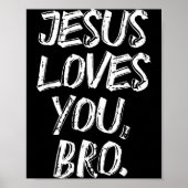 Jesus Loves Bro Religious God Jesus Christian Kids Poster (Vorne)