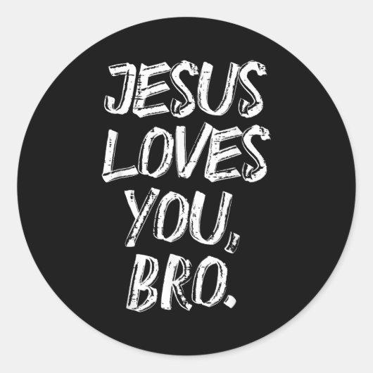 Jesus Loves Bro Religious God Jesus Christian Kids Runder Aufkleber (Vorderseite)