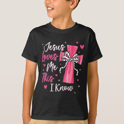 Jesus Loves Me This I Know God Religious Christian T-Shirt (Vorderseite)