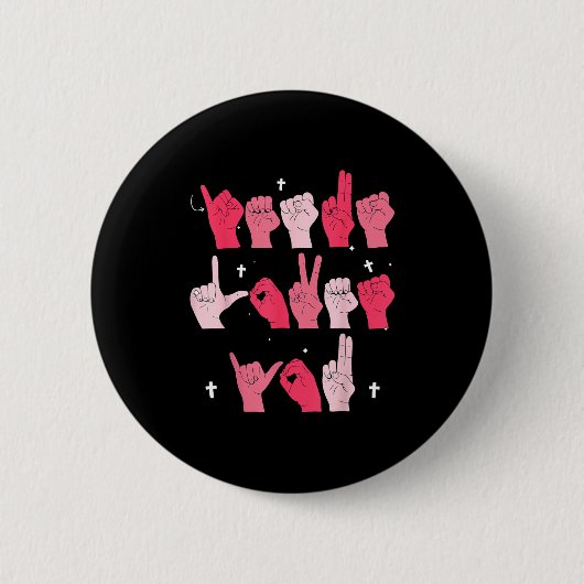 Jesus Loves You Asl Sign Language Christian Valent Button (Vorderseite)