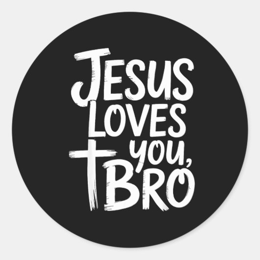 Jesus Loves You Bro Christian Religious  Runder Aufkleber (Vorderseite)
