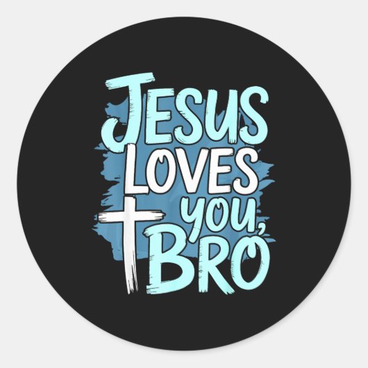 Jesus Loves You Bro Christian Religious  Runder Aufkleber (Vorderseite)