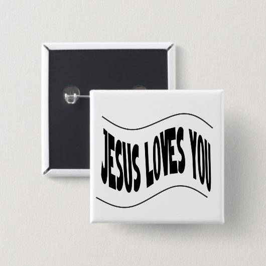 Jesus Loves You Button (Vorne & Hinten)