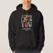Jesus Loves You Christian Bible Verse Retro Groovy Hoodie (Vorderseite)