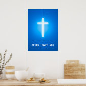 Jesus Loves You | Religious Cross Poster (Küche)