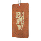 Jesus Loves You Rustic Christian Encouragement Autolufterfrischer (Links)