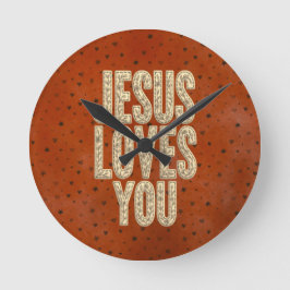 Jesus Loves You Rustic Christian Encouragement Runde Wanduhr