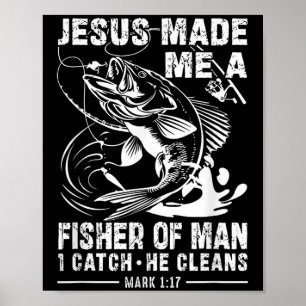 Jesus machte mich zu einem Menschenfischer Markus  Poster