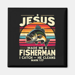 Jesus machte mich zum Fischer, ich fange, er reini Magnet
