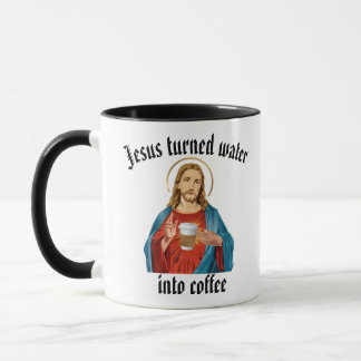 JESUS MACHTE WASSER IN KAFFEE TASSE
