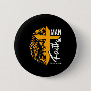 Jesus Mann des Glaubens Löwe Kreuz 1. Korinther 16 Button