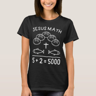 Jesus Mathe 2 Fische 5 Brote speist die 5000 Bibel T-Shirt