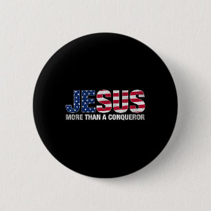 Jesus mehr als ein Eroberer der amerikanischen Fla Button