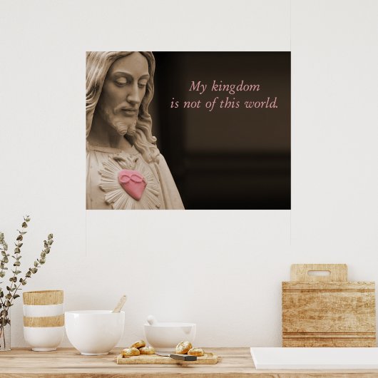 Jesus Mein Königreich Poster (Küche)