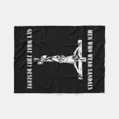 Jesus Men Who Wear Sandals Get What They Deserve Fleecedecke (Vorderseite (Horizontal))