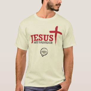 Jesus MeuSalvador -, umpapodobem das Offizielle T-Shirt