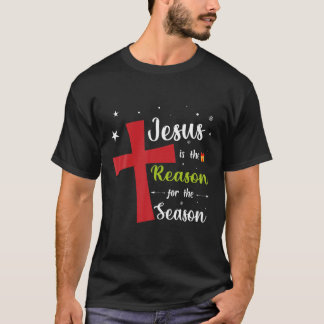 Jesus mit Kreuzsymbol ist der Grund für die Saison T-Shirt
