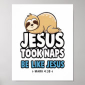 Jesus nahm Nickerchen, Funny Sloth Poster (Vorne)