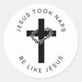 Jesus nahm Nickerchen wie Jesus Sticker (Vorderseite)
