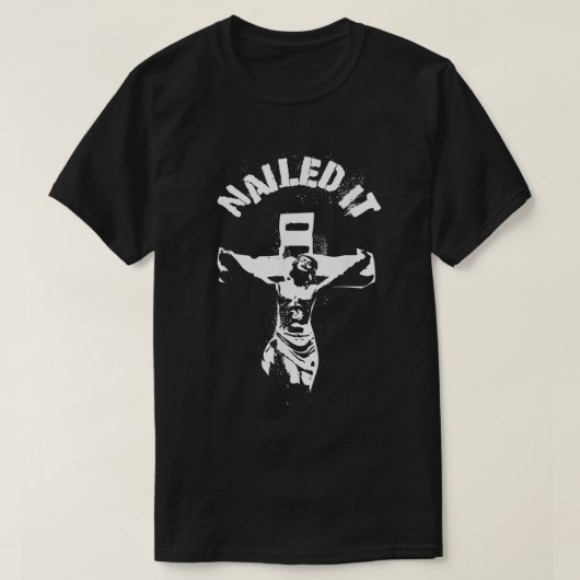 Jesus Nail It Atheist Punk Goth T-Shirt (Design vorne)