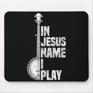 Jesus Name Banjo spielen christliche Bluegrass-Anb Mousepad