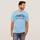 Jesus: Namen-vor allem Namen T-Shirt (Vorne ganz)