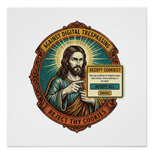 Jesus nervige Cookies akzeptieren Pop-up Internetb Poster