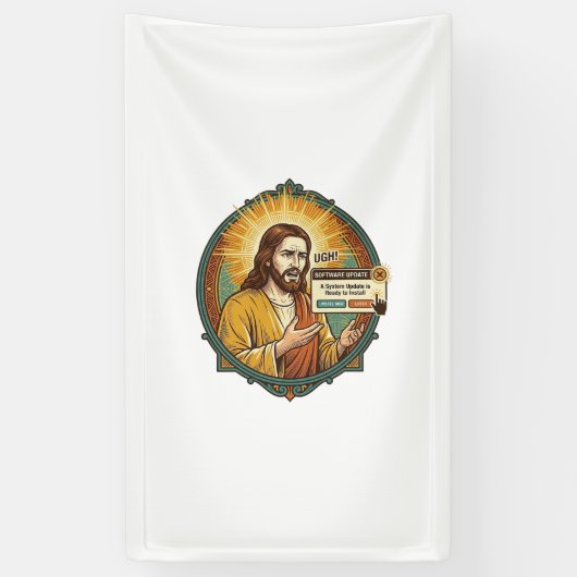 Jesus nervige Software-Update-Popup-Bürohumor Banner (Vertikal)