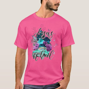 Jesus nimmt das Rad Christlichen Glaube Jesus Gott T-Shirt