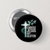 Jesus not Gluten Christlich Button (Vorne & Hinten)