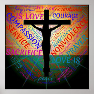 Jesus on Cross, Non Violence, Acceptance Poster