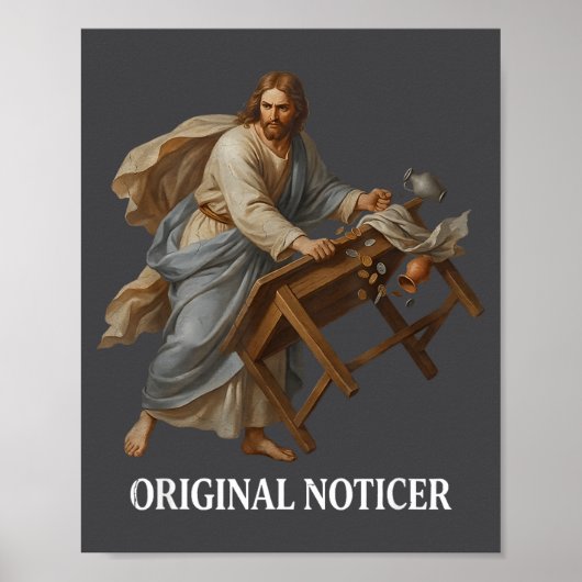 Jesus Original Noticer  Poster (Vorne)