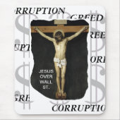 JESUS OVER WALL ST. KORRUPTION MOUSEPAD (Vorne)