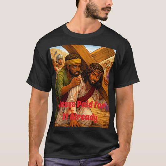 Jesus Paid T-Shirt (Vorderseite)
