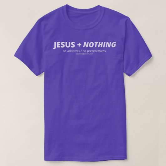 Jesus Plus Nichts T-Shirt (Design vorne)