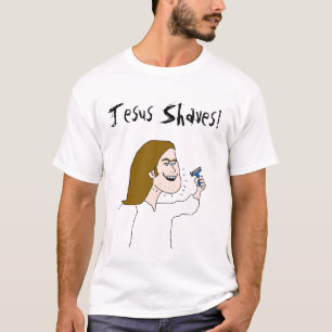 Jesus-Rasuren, Jesus-Rasuren! T-Shirt