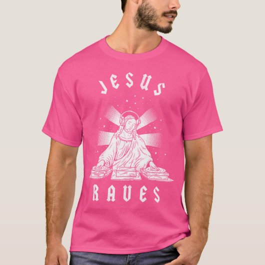 Jesus Rave T-Shirt (Vorderseite)