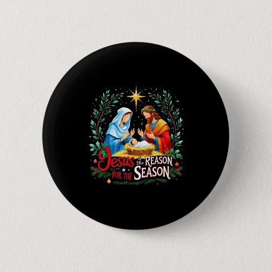 Jesus Reason For The Season Nativity Christmas Des Button (Vorderseite)
