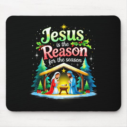 Jesus Reason For The Season Nativity Christmas Des Mousepad (Vorne)