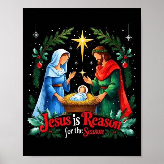 Jesus Reason For The Season Nativity Christmas Des Poster (Vorne)