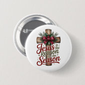 Jesus Reason Season Button (Vorne & Hinten)