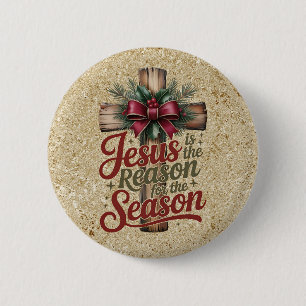 Jesus Reason Season Knopf Button