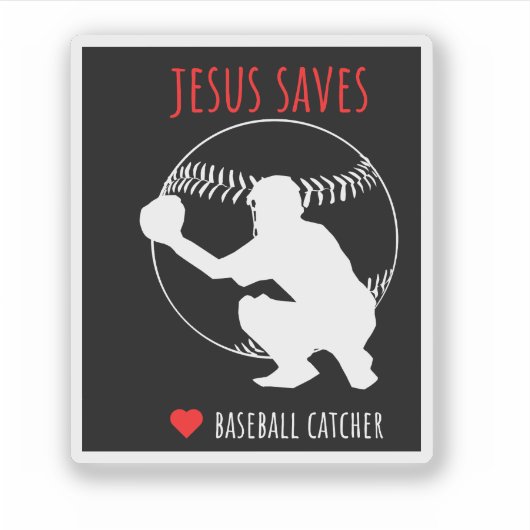 Jesus Rette Baseball Catcher Funny Sports Lover Aufkleber (Vorderseite)