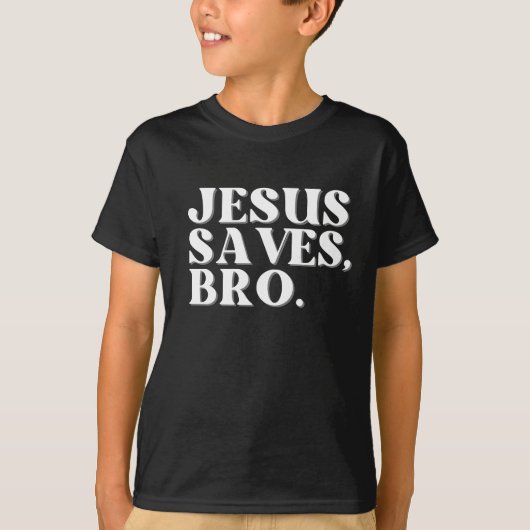 Jesus Rette Bro T-Shirt (Vorderseite)