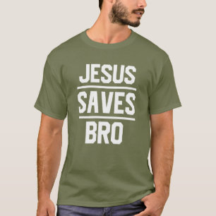 Jesus Rette Bro Text T - Shirt