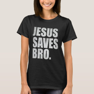 Jesus Rette Bro - Vintage Christliche Religion T-Shirt